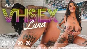LUCIDFLIX VHSex Episode 15 with Luna Baby